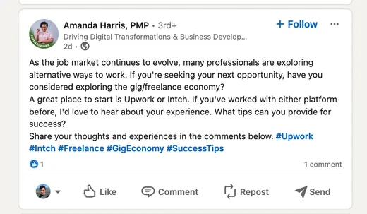 LinkedIn post by Amanda Harris, PMP, suggesting Upwork or Intch as a great place to start for professionals exploring gig and freelance work.