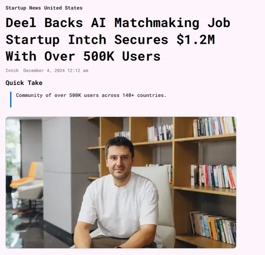 Startup news headline reporting that Deel backed AI matchmaking job startup Intch, which secured $1.2M with over 500K users.