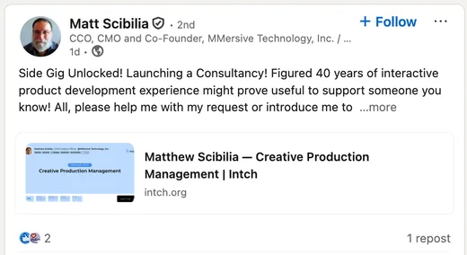 LinkedIn post by Matt Scibilia announcing a consultancy side gig, sharing his Intch profile and asking his network for introductions.
