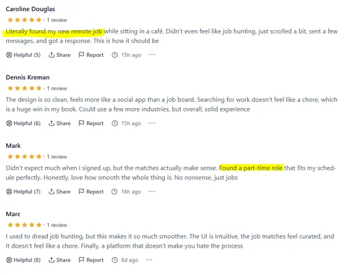 Product Hunt reviews by Caroline Douglas, Dennis Kreman, Mark and Marc: users found remote and part-time jobs on Intch and praise its clean, social-app-like design and relevant matches.