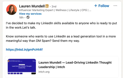 LinkedIn post by marketing expert Lauren Mundell sharing her Intch profile offering LinkedIn lead-generation help and asking for referrals.