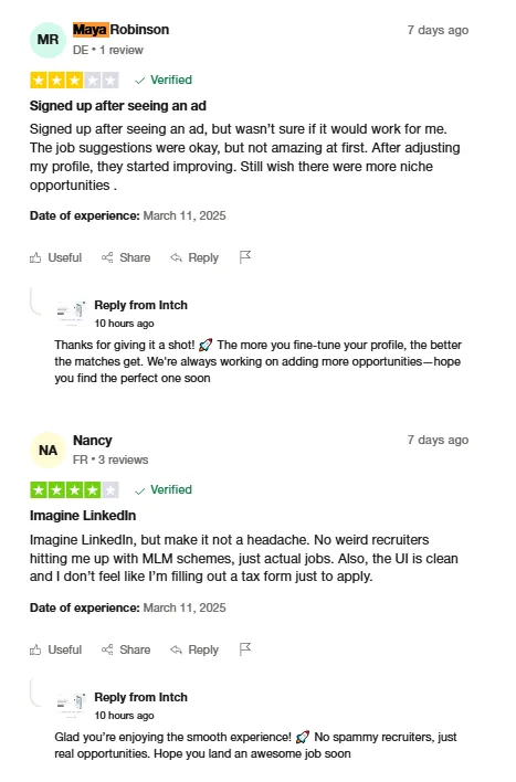 Two Trustpilot reviews: Maya Robinson says Intch job suggestions improved after adjusting her profile, and Nancy calls it LinkedIn without the headache, with actual jobs and a clean UI.