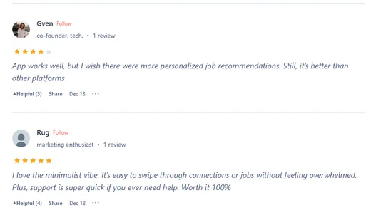 Product Hunt reviews by Gven, who finds the app better than other platforms but wants more personalized job recommendations, and Rug, who loves the minimalist design and quick support.