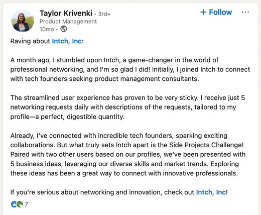 LinkedIn post by Taylor Krivenki praising Intch for tailored networking requests, connections with tech founders and the Side Projects Challenge.