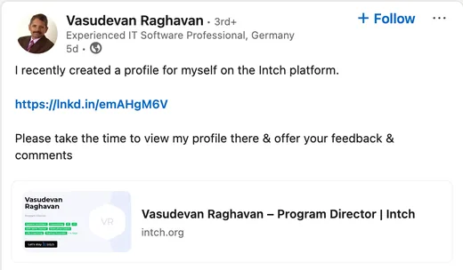 LinkedIn post by Vasudevan Raghavan, an IT software professional in Germany, sharing his new Intch profile and asking for feedback.