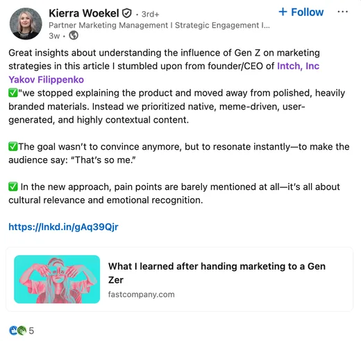 LinkedIn post by Kierra Woekel praising an article by Intch founder and CEO Yakov Filippenko about how Gen Z shapes marketing, quoting its key takeaways.
