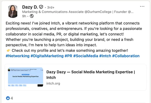 LinkedIn post by Dazy D. announcing she joined Intch, a networking platform for professionals and creatives, and inviting collaborators in social media, PR and marketing.