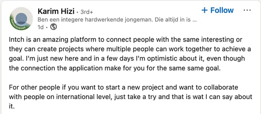 LinkedIn post by Karim Hizi calling Intch an amazing platform to connect people and collaborate on projects at an international level.